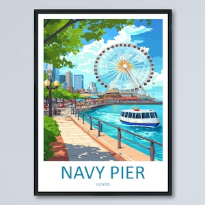 Navy Pier Travel Print Navy Pier Wall Decor Chicago Navy Pier Art Navy Pier Wall Art Illinois Poster Gift for City and Lake Lovers Navy Pier