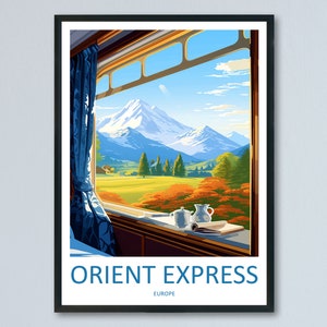 Orient Express Travel Print Wall Art Orient Express Wall Hanging Home Décor Orient Express Gift Art Lovers Europe Art Lover Gift Europe Deco