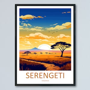 Serengeti Travel Print Wall Art Serengeti Wall Hanging Home Décor Serengeti Gift Art Lovers Serengeti Art Print Tanzania Wall Décor Art