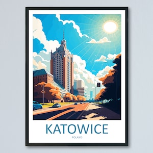 Katowice Travel Print Wall Art Katowice Wall Hanging Home Décor Katowice Gift Art Lovers Poland Art Lover Gift Katowice Travel Wall Art