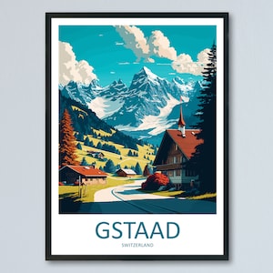 Gstaad Travel Print Wall Art Gstaad Wall Hanging Home Décor Gstaad Gift Art Lovers Switzerland Art Lover Gift Gstaad Travel Art