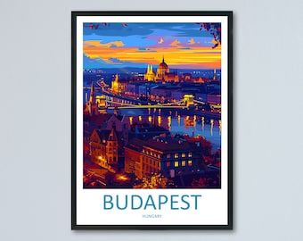 Budapest Travel Print Wall Art Budapest Wall Hanging Home Décor Budapest Gift Art Lovers Hungary Art Lover Gift Budapest Wall Décor