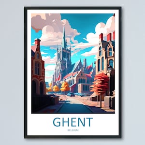Ghent Travel Print Wall Art Ghent Wall Hanging Home Décor Ghent Gift Art Lovers Belgium Art Lover Gift Ghent Wall Décor