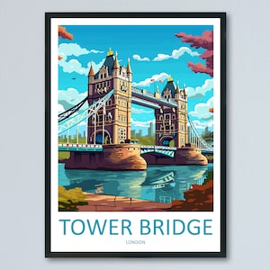 Tower Bridge Travel Print Wall Art Tower Bridge Wall Hanging Home Décor Tower Bridge Gift Art Lovers England Art Lover Gift