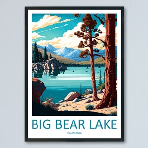 Big Bear Lake Travel Print Wall Art Big Bear Lake Wall Hanging Home Décor Big Bear Lake Gift Art Lovers California Art Lover Gift Lake Art