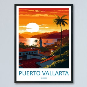 Puerto Vallarta Travel Print Wall Art Puerto Vallarta Wall Hanging Home Decor Puerto Vallarta Gift Art Lovers Wall Art Print Art Mexico Art