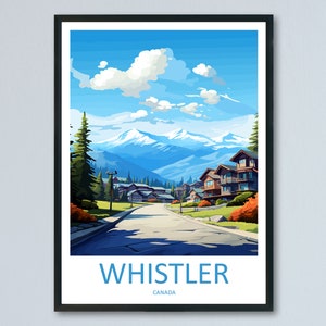 Whistler Travel Print Wall Art Whistler Wall Hanging Home Décor Whistler Gift Art Lovers Canada Art Lover Gift Whistler Gift