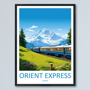 Orient Express Travel Print Wall Art Orient Express Wall Hanging Home Décor Orient Express Gift Art Lovers Europe Art Lover Gift Europe Deco