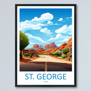 St George Travel Print Wall Art St George Wall Hanging Home Décor St George Gift Art Lovers Utah Art Lover Gift Travel Posters Wall Art