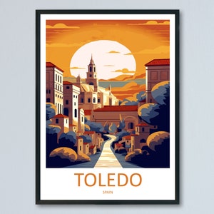 Toledo Travel Print Wall Art Toledo Wall Hanging Home Décor Toledo Gift Art Lovers Spain Art Lover Gift Toledo Print Spain Wall Art
