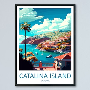Stampa da parete con viaggio sull&#39;isola di Catalina, decorazione da parete sull&#39;isola di Catalina, decorazione per la casa, regalo per gli amanti dell&#39;arte dell&#39;isola di Catalina, regalo per gli amanti dell&#39;arte della California