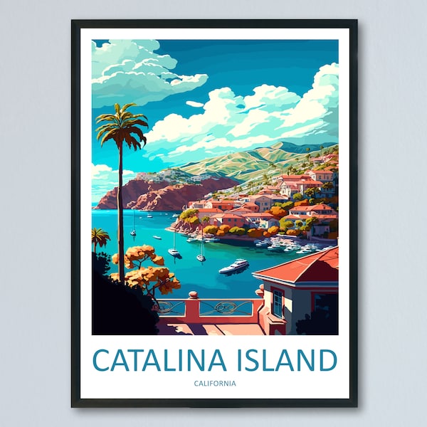 Catalina Island Travel Print Wall Art Catalina Island pared colgante decoración del hogar Catalina Island regalo amantes del arte California regalo amante del arte