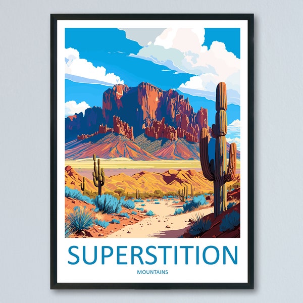 Superstition Mountains Travel Print Wall Art Superstition Mountains Wall Hanging Home Décor Superstition Mountains Gift Art Lovers Arizona
