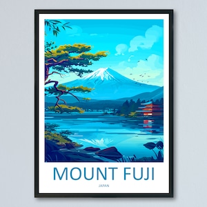 Mount Fuji Travel Print Wall Art Mount Fuji Wall Hanging Home Décor Mount Fuji Gift Art Lovers Art Lover Gift Japan Travel Gift