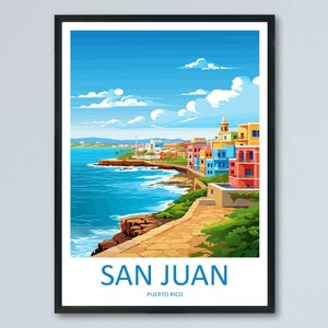 San Juan Travel Print Wall Art San Juan Wall Hanging Home Décor San Juan Gift Art Lovers Wall Art Caribbean Travel Print Poster