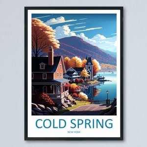 Cold Springs Travel Print Wall Art Cold Springs Wall Hanging Home Décor Cold Springs Gift Art Lovers New York State Art Gift Lover Print