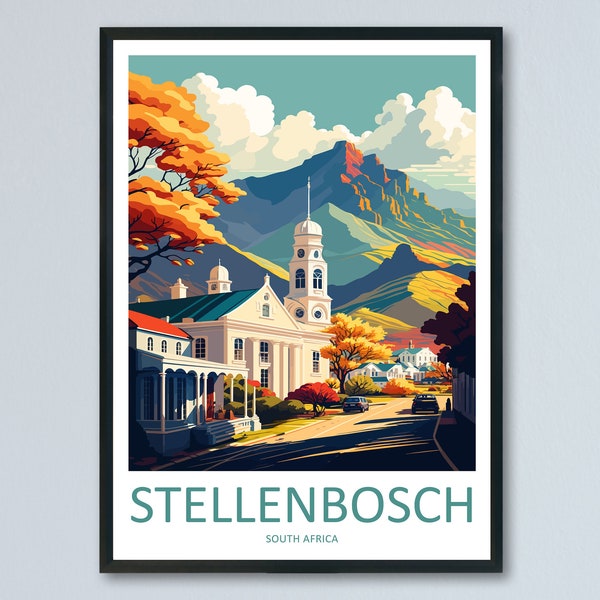 Stellenbosch Travel Print Wall Art Stellenbosch Wall Hanging Home Décor Stellenbosch Gift Art Lovers South Africa Art Print Stellenbosch Art