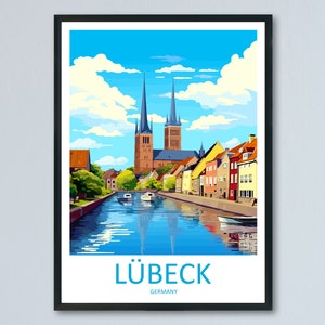 Lübeck Travel Print Wall Art Lübeck Wall Hanging Home Decoration Lübeck Gift Art Lovers Wall Art Print Art Lübeck Germany Poster