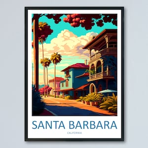 Santa Barbara Travel Print Wall Art Santa Barbara Wall Hanging Home Décor Santa Barbara Gift Art Lovers California Art Lover Gift