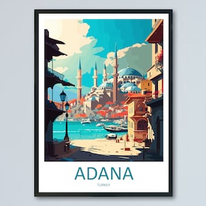 Adana Travel Print Wall Art Adana Wall Hanging Home Décor Adana Gift Art Lovers Turkey Art Lover Gift Adana City Turkey Travel Art Gift