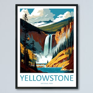 Yellowstone National Park Travel Print Wall Art Yellowstone National Park Wall Hanging Home Décor Yellowstone National Park Art Gift Poster