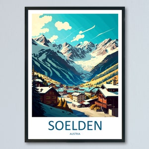 Soelden Travel Print Wall Art Soelden Wall Hanging Home Décor Soelden Gift Art Lovers Austria Art Lover Gift Soelden Travel Poster