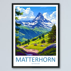 Matterhorn Travel Print Wall Art Matterhorn Wall Hanging Home Décor Matterhorn Gift Art Lovers Switzerland Art Lover Gift Matterhorn Travel