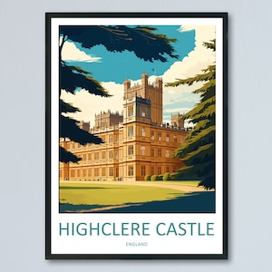 Highclere Castle Travel Print Wall Art Highclere Castle Wall Hanging Home Décor Highclere Castle Gift Art Lovers England Art Lover Gift
