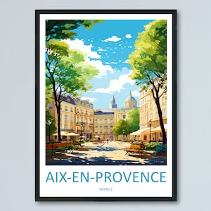 Aix En Provence Travel Print Wall Art Aix En Provence Wall Hanging Home Décor Aix En Provence Regalo per amanti dell'arte Francia Regalo per amanti dell'arte