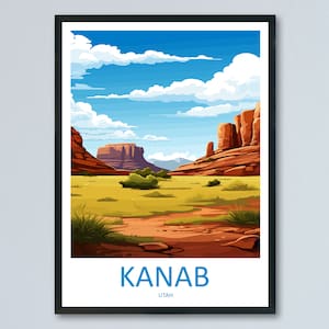Kanab Travel Print Wall Art Kanab Wall Hanging Home Décor Kanab Gift Art Lovers Utah Art Lover Gift Travel Poster