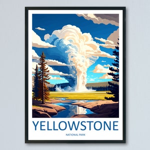 Yellowstone National Park Travel Print Wall Art Yellowstone National Park Wall Hanging Home Décor Yellowstone National Park Art Gift Poster