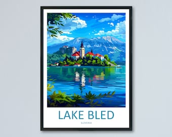 Lake Bled Travel Print Lake Bled Home Décor Slovenia Art Print Lake Bled Wall Print For Lake Bled Gift Wall Hanging Lake Bled Artwork