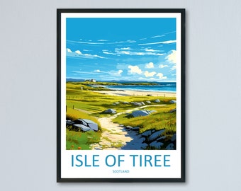 Isle Of Tiree Travel Print Wall Art Isle Of Tiree Wall Hanging Home Décor Isle Of Tiree Gift Art Lovers Scotland Art Lover Gift Isle Poster