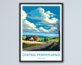 Puede incluir: Un cartel de viaje de estilo vintage que presenta una vista panorámica de un camino sinuoso que conduce a una granja en un entorno rural. El cielo es azul brillante con nubes blancas esponjosas. El texto "CENTRAL PENNSYLVANIA" está en la parte inferior del cartel.
