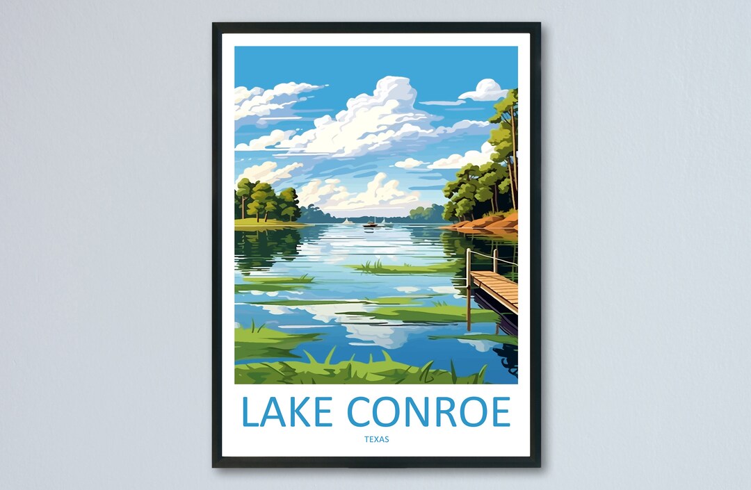 Lake Conroe Travel Print Wall Art Lake Conroe Wall Hanging Home Décor