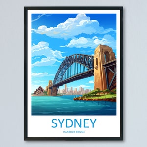 Sydney Harbour Bridge Travel Print Wall Art Sydney Harbour Bridge Wall Hanging Home Décor Sydney Gift Art Lovers Wall Art Australia Poster