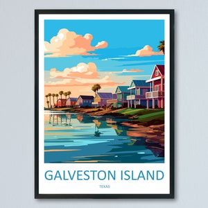Galveston Island Travel Print Wall Art Galveston Island Wall Hanging Home Décor Galveston Island Gift Art Lovers Texas Art Lover Gift Texas