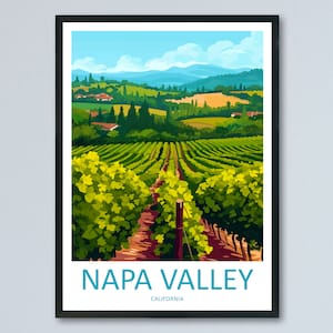 Napa Valley Travel Print Wall Art Napa Valley Wall Hanging Home Décor Napa Valley Gift Art Lovers California Art Lover Gift Napa Valley