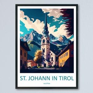 St. Johann in Tirol  Travel Print Wall Art St. Johann in Tirol  Wall Hanging Home Décor St. Johann in Tirol  Gift Art Lovers Austria Art