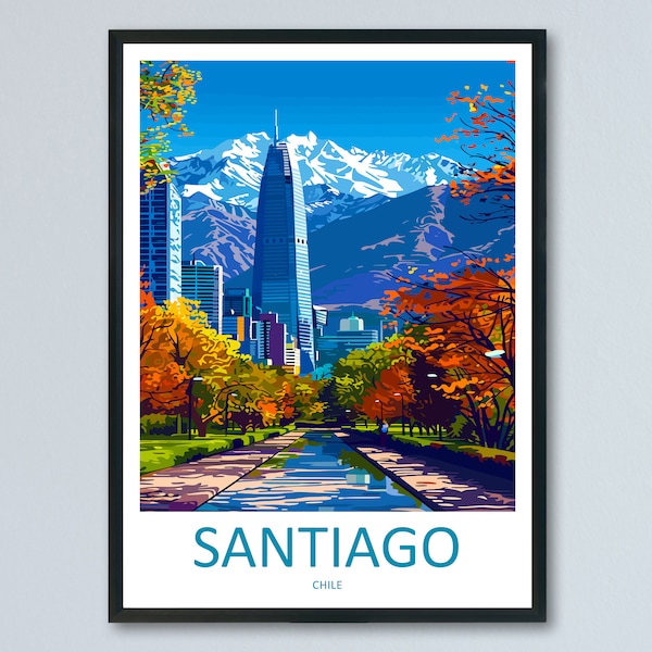 Santiago Travel Print Wall Art Santiago Wall Hanging Home Decoration Santiago Gift Art Lovers Wall Art Print Art Santiago Wall Print Chile