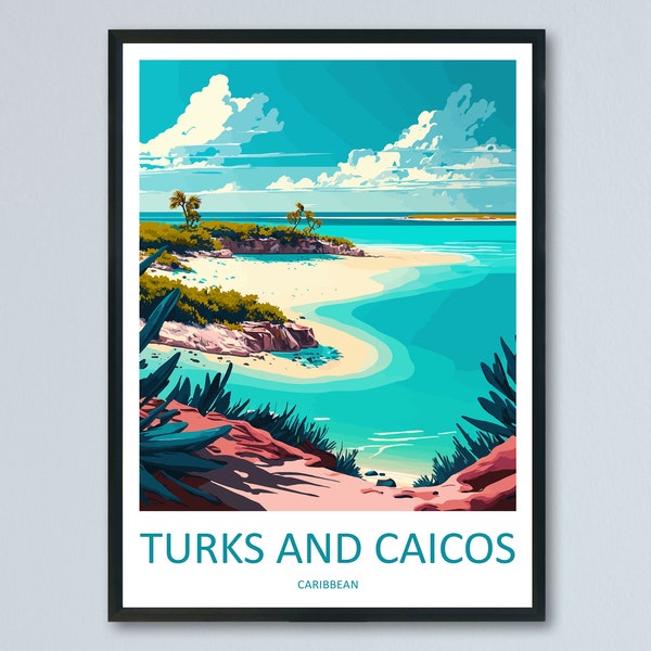 Turks and Caicos Islands Travel Print Wall Art Turks and Caicos Wall Hanging Home Décor Turks and Caicos Gift Art Lovers Wall Art Caribbean