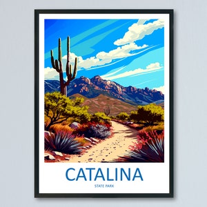 Catalina State Park Travel Print Wall Art Catalina State Park Wall Hanging Home Décor Catalina State Park Gift Art Lovers Arizona Art Lover
