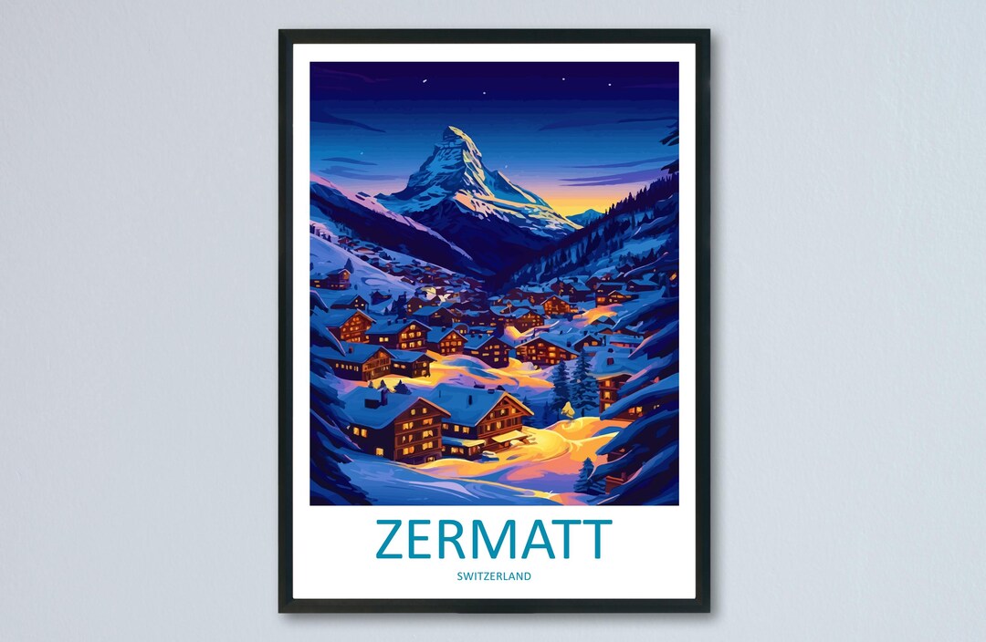 Zermatt Travel Poster Switzerland Wall Art Mountain Village Print ...