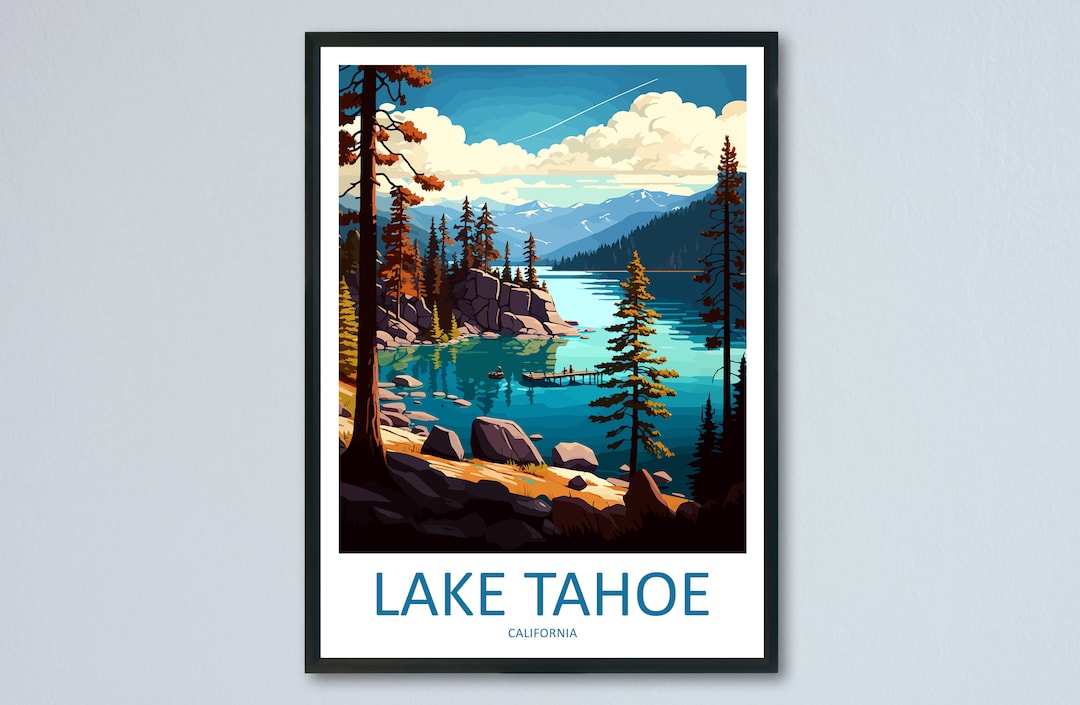 Lake Tahoe Travel Print Wall Art Lake Tahoe Wall Hanging Home Décor
