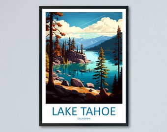 Lake Tahoe Travel Print Wall Art Lake Tahoe Wall Hanging Home Décor Lake Tahoe Gift Art Lovers California Art Lover Gift Lake Tahoe Decor