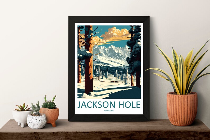 May include: A vintage-style travel poster featuring a snowy mountain landscape with tall trees in the foreground. The text "JACKSON HOLE WYOMING" is at the bottom of the poster.