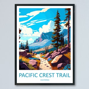 Pacific Crest Trail Travel Print Wall Art Pacific Crest Trail Wall Hanging Home Décor Pacific Crest Trail Gift Art Lovers California Art