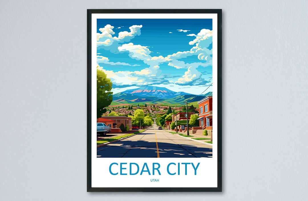 Cedar City Travel Print Wall Art Cedar City Wall Hanging Home Décor