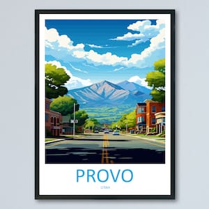 Provo Travel Print Wall Art Provo Wall Hanging Home Décor Provo Gift Art Lovers Utah Art Lover Gift Travel Poster