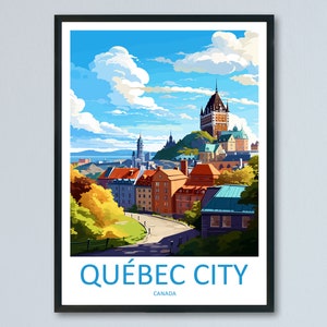 Art mural imprimé voyage de la ville de Québec Tenture murale de la ville de Québec Décoration d'intérieur Cadeau de la ville de Québec Amateurs d'art Canada Cadeau pour amateur d'art Cadeau de la ville de Québec